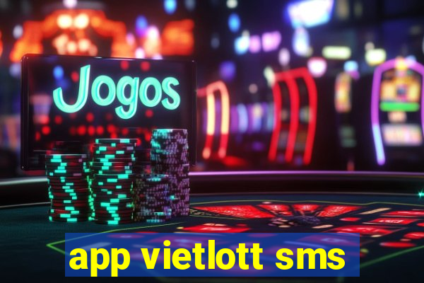 app vietlott sms