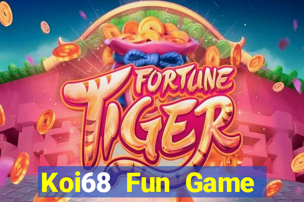 Koi68 Fun Game Bài Tiền Thật