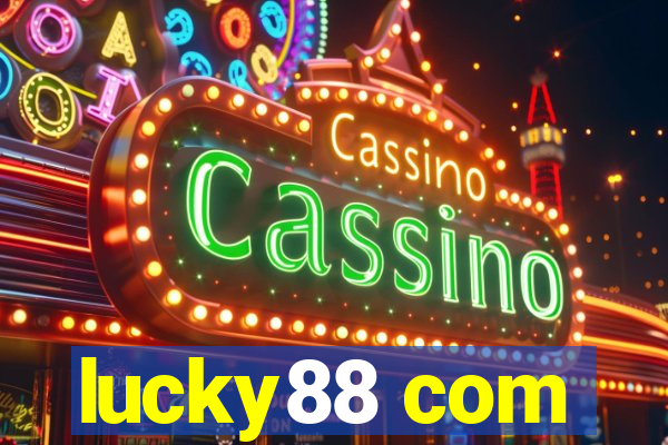 lucky88 com