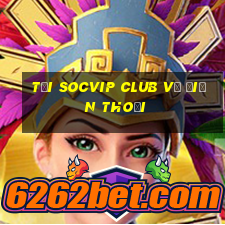 tải socvip club về điện thoại