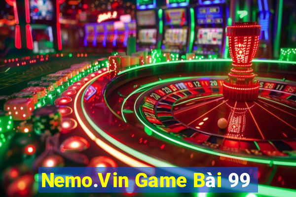 Nemo.Vin Game Bài 99