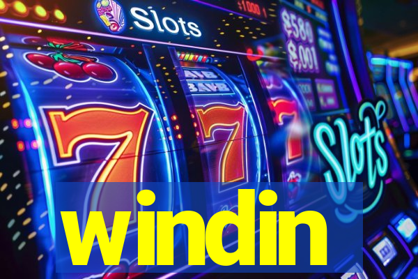 windin