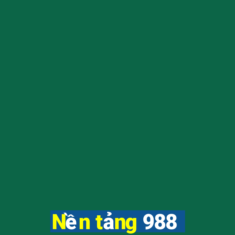 Nền tảng 988