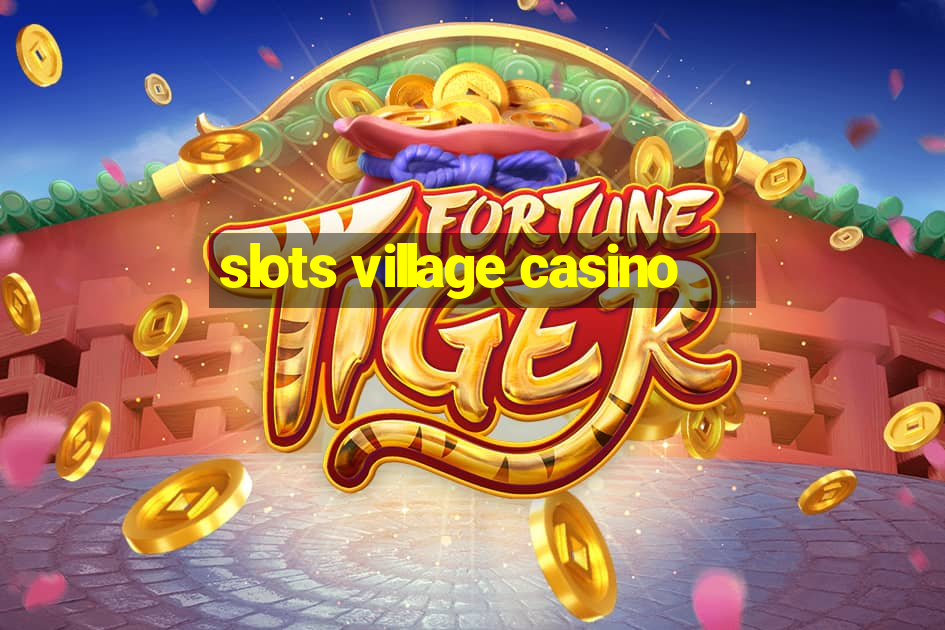 slots village casino