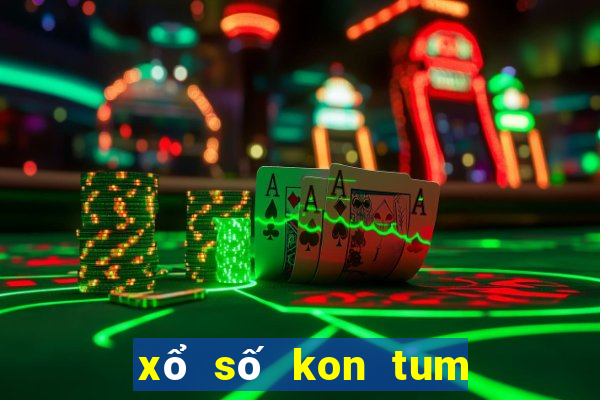 xổ số kon tum 8 10