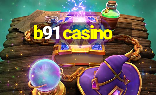 b91 casino