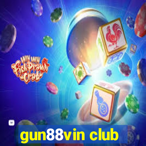 gun88vin club