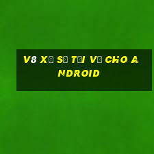 v8 xổ số tải về cho Android