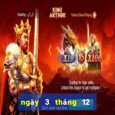 ngày 3 tháng 12 xổ số đà lạt