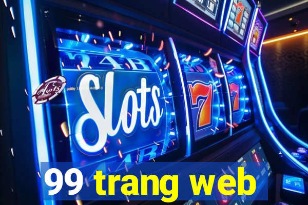 99 trang web