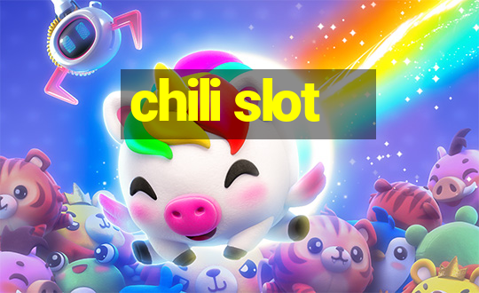 chili slot