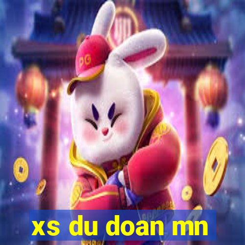 xs du doan mn