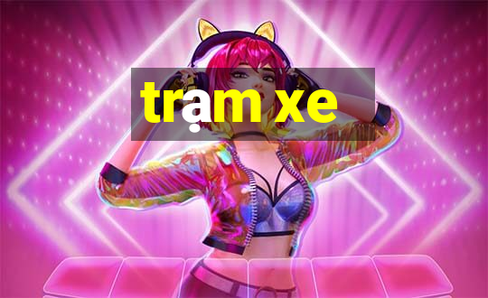 trạm xe