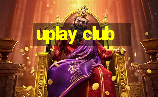 uplay club