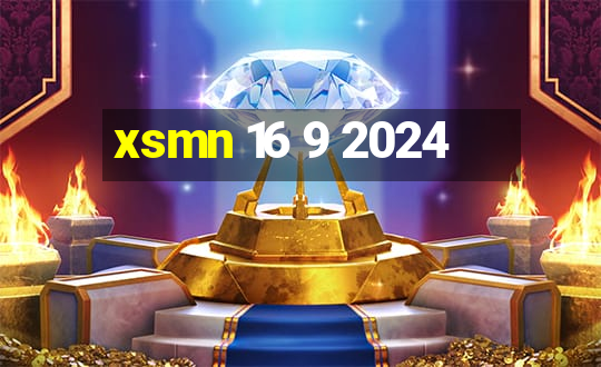 xsmn 16 9 2024