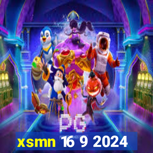 xsmn 16 9 2024