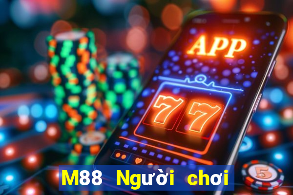 M88 Người chơi lớn Quick 3