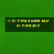 đề về tổng 3 hôm sau về tổng mấy