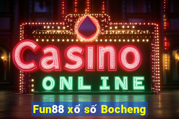 Fun88 xổ số Bocheng