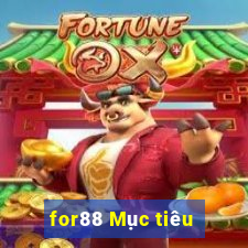 for88 Mục tiêu