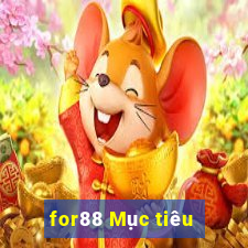 for88 Mục tiêu