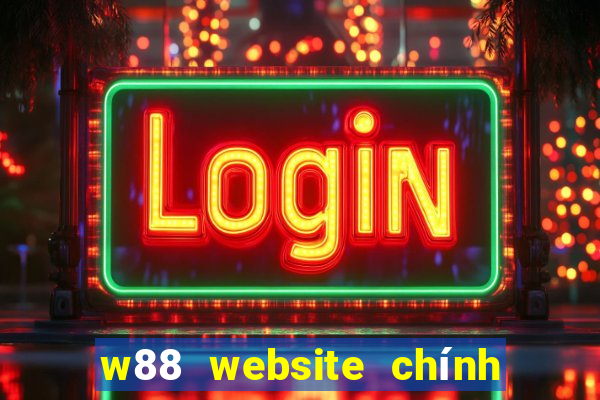 w88 website chính thức 02 2022