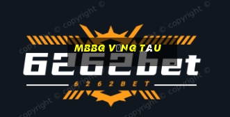 mbbg vũng tàu