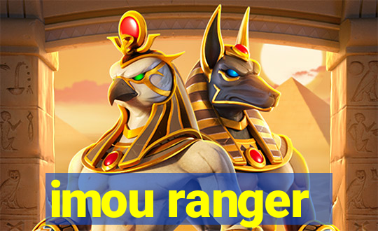 imou ranger