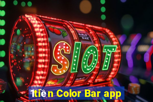 1tiền Color Bar app