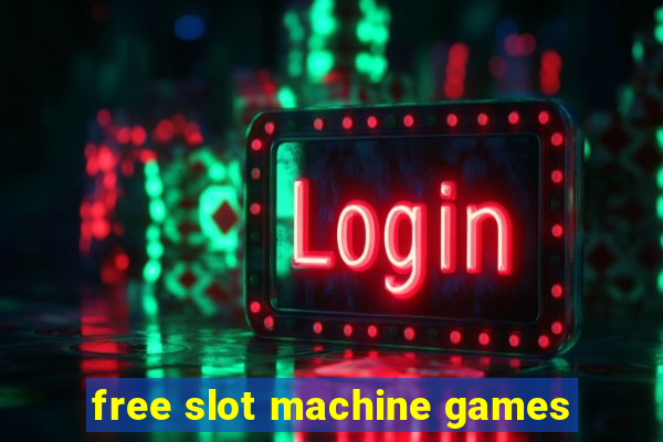 free slot machine games