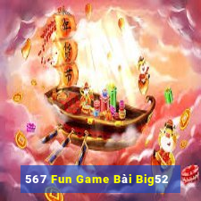 567 Fun Game Bài Big52