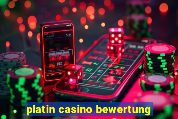 platin casino bewertung