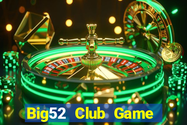 Big52 Club Game Danh Bai 3C