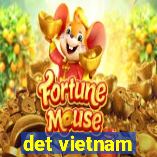 det vietnam