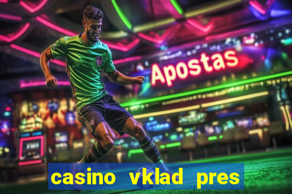 casino vklad pres sms cz