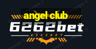 angel club