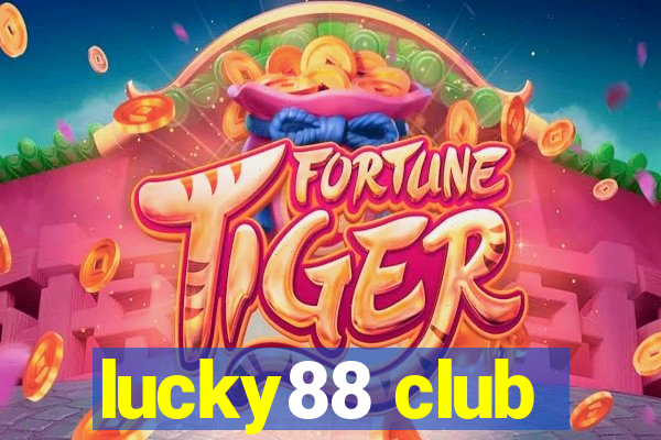 lucky88 club