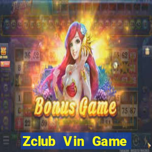 Zclub Vin Game Bài Bốc Club