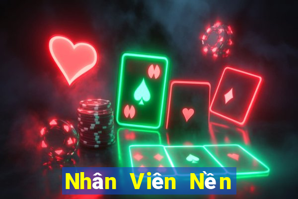 Nhân Viên Nền Tảng bbin