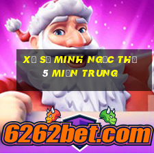 xổ số minh ngọc thứ 5 miền trung