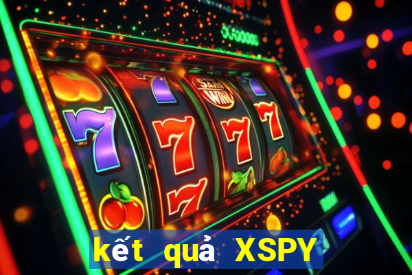 kết quả XSPY ngày 22