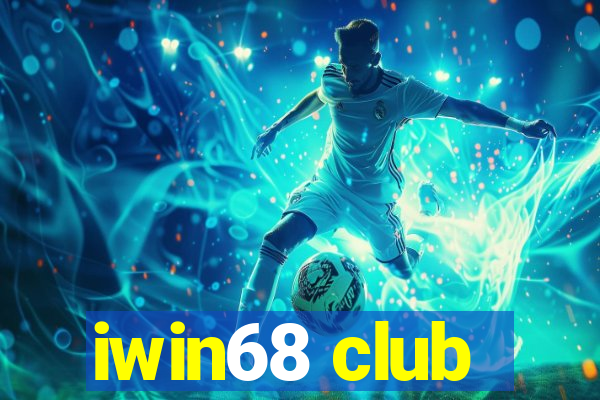 iwin68 club