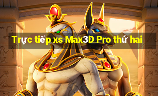 Trực tiếp xs Max3D Pro thứ hai