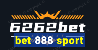 bet 888 sport