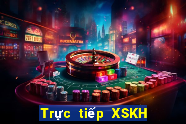 Trực tiếp XSKH ngày 7