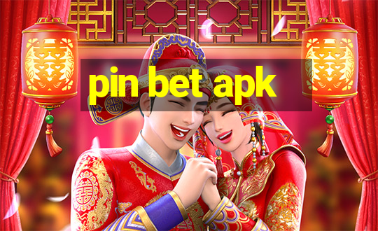 pin bet apk