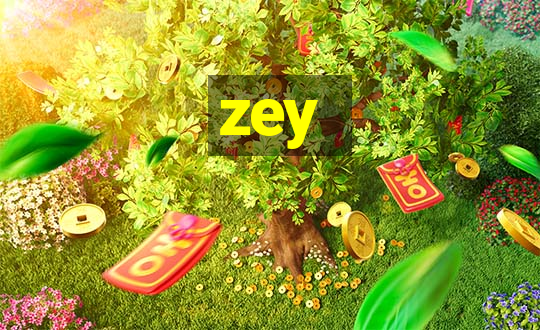 zey