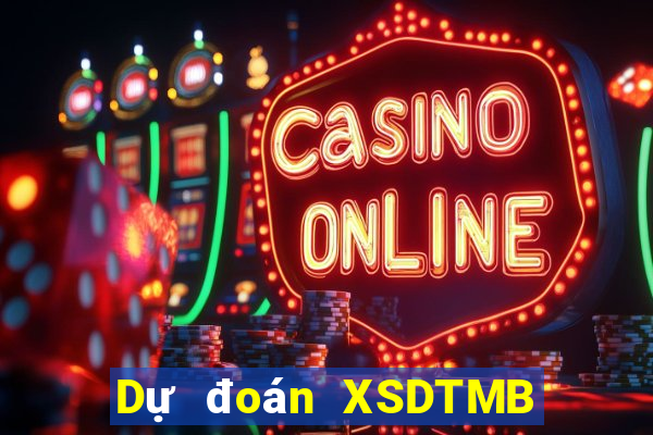 Dự đoán XSDTMB ngày 20