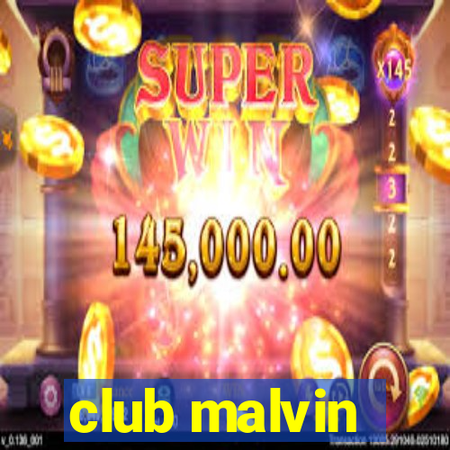 club malvin