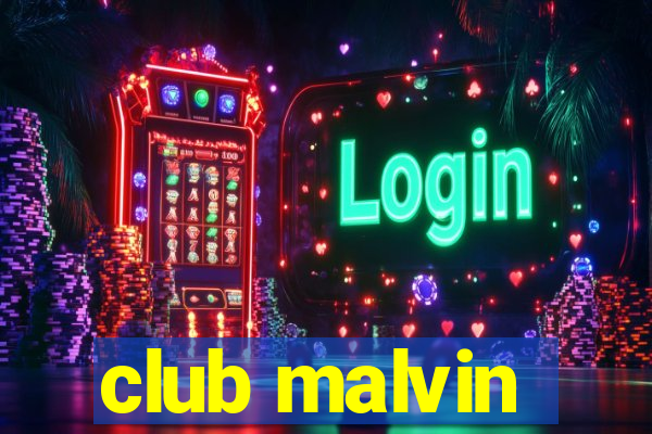 club malvin